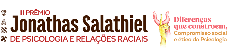 III Prmio Jonathas Salathiel de Psicologia e Relaes Raciais